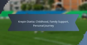 Krepin Diatta: Childhood, Family Support, Personal Journey
